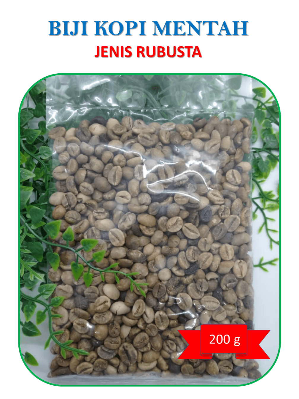 BIJI KOPI RUBUSTA 200g
