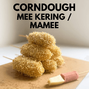 Corndough Mee Kering Mamee AnakRamai