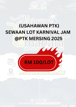 (USAHAWAN PTK) SEWAAN LOT KARNIVAL JAM @PTK MERSING - Thumbnail 2
