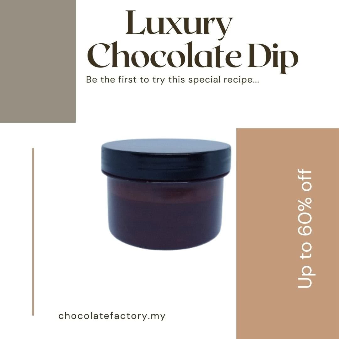 SPECIAL CHOCOLATE DIPS